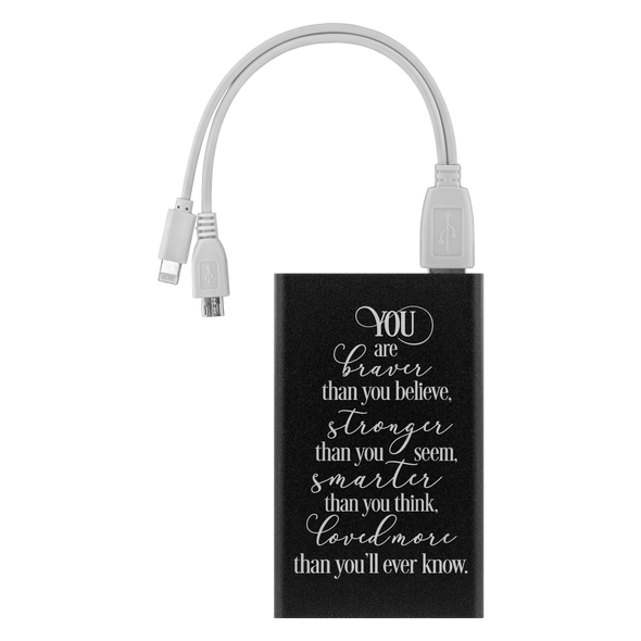 You Are Braver Than You Believe... Power Bank