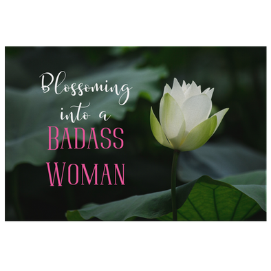 Blossoming Into A Badass Woman Canvas Wall Art