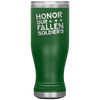 Honor Our Fallen Soldiers 20oz Modern Tumbler