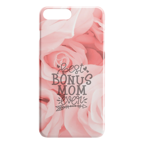 Best Bonus Mom Ever  iPhone Case