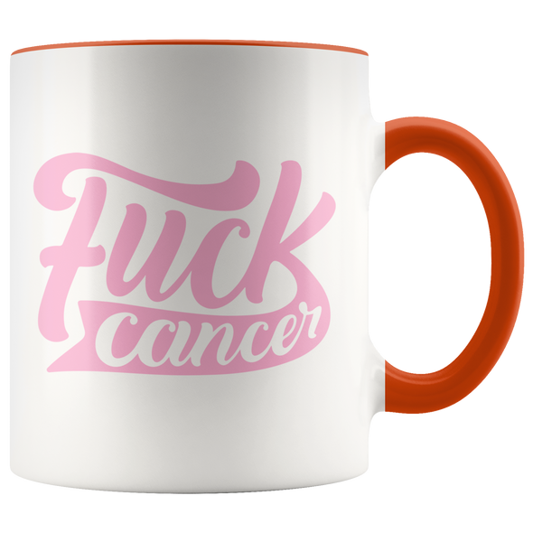 Fuck Cancer 11oz Accent Mug