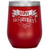 Happy AlcoHolidays 12oz Wine Tumbler