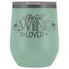 Official Wine Lover 12oz Wine Tumbler