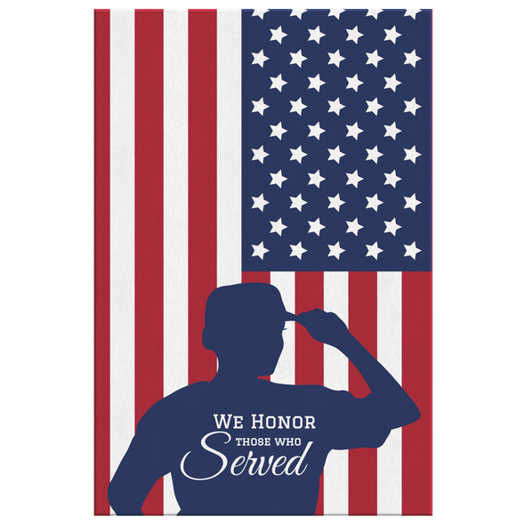 We Honor Those Who Served Canvas Wall Art
