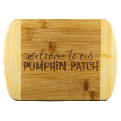 Welcome to Our Pumpnkin Patch Round Edge Bamboo Cutting Board