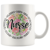 A Nurse Is Powerful, Caring...11oz Accent Mug