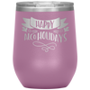 Happy AlcoHolidays 12oz Wine Tumbler