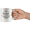 But First Let Me Overreact - Every Teen Ever 11oz White Mug