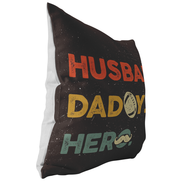 Husband, Daddy, Hero Throw Pillow