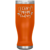 I Can't Mom Today 20oz Modern Tumbler