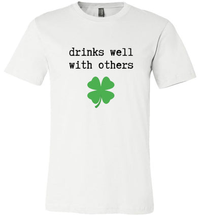 Drink Well With Others Adult & Youth T-Shirt
