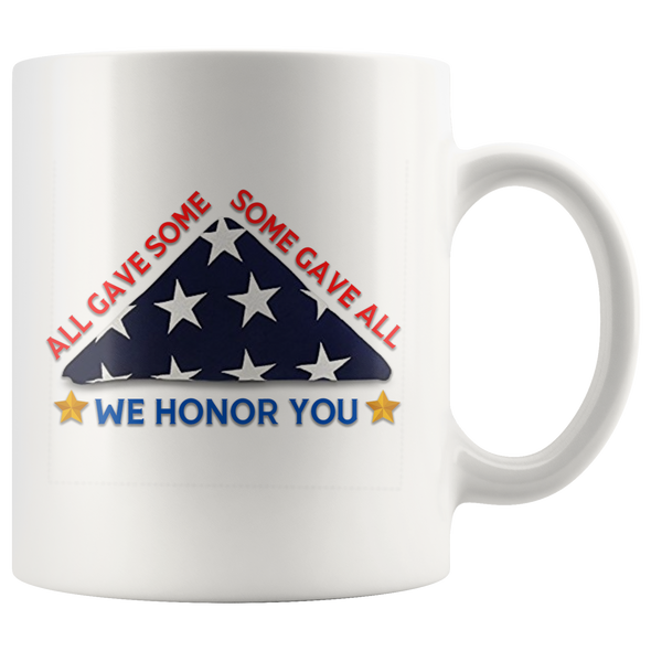 We Honor You 11oz Accent Mug