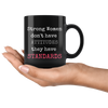 Strong Women Don't Have Attitudes, They Have Standards 11oz Black Mug
