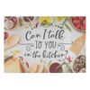 Can I Talk To You In The Kitchen? Glass Cutting Board