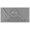 I Am Busy Right Now Can I Ignore You Later? Beach Towel