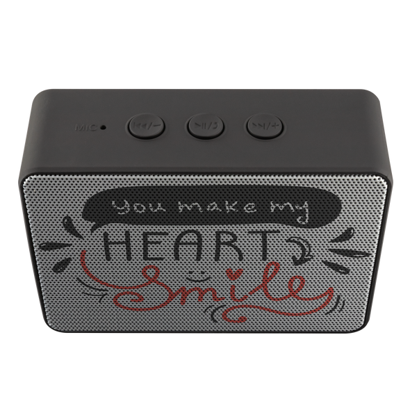 You Make My Heart Smile Bluetooth Speaker