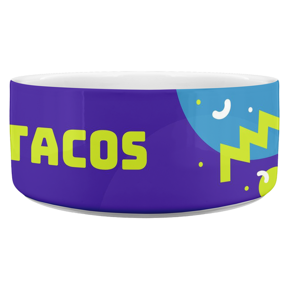 I Wish This Was Tacos Pet Bowl