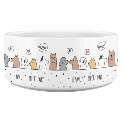 Have A Nice Day Pet Bowl
