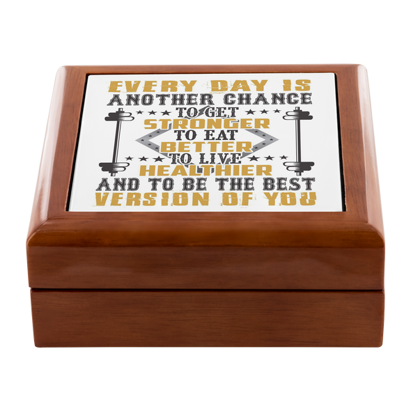 Every Day Is Another Chance Jewelry Box