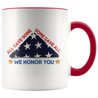 We Honor You 11oz Accent Mug