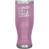 Honor Our Fallen Soldiers 20oz Modern Tumbler