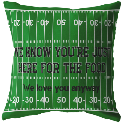 Just Here For The Food Super Bowl Throw Pillow