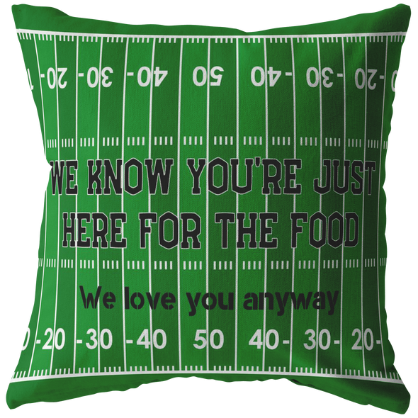 Just Here For The Food Super Bowl Throw Pillow