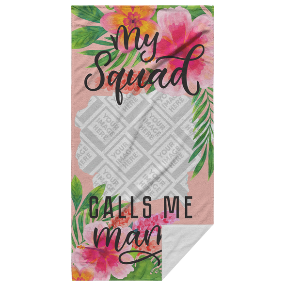 My Squad Calls Me Mama Beach Towel Personalized by Con Gusto