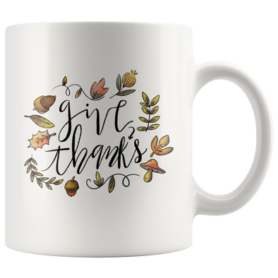 Give Thanks 11oz White Mug