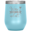 Wine Helps Me Adult 12oz Wine Tumbler