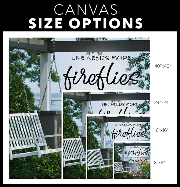 Life Needs More Front Porch Swings Canvas Wall Art