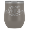 Official Wine Lover 12oz Wine Tumbler