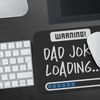 Warning! Dad Joke Mousepad