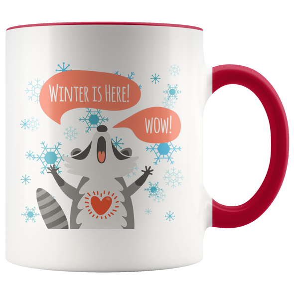 Winter is Here! Raccoon 11oz Accent Mug