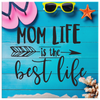 Mom Life Is The Best Life Canvas Wall Art