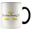 Christmas Morning 2.0  11oz Accent Mug