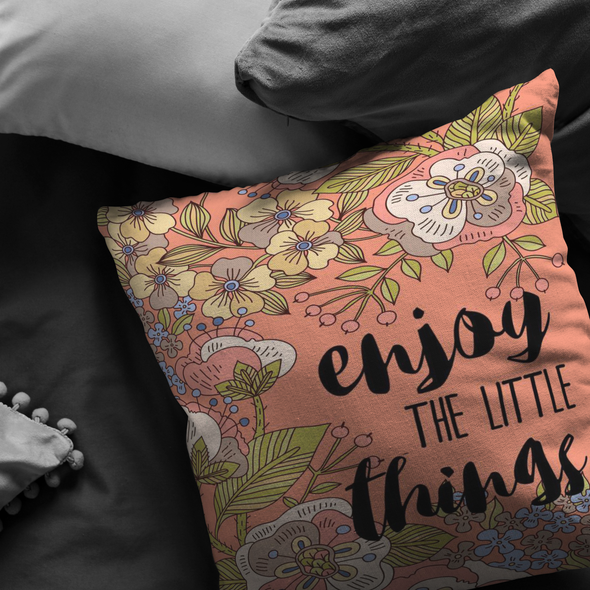 Enjoy The Little Things Throw Pillow