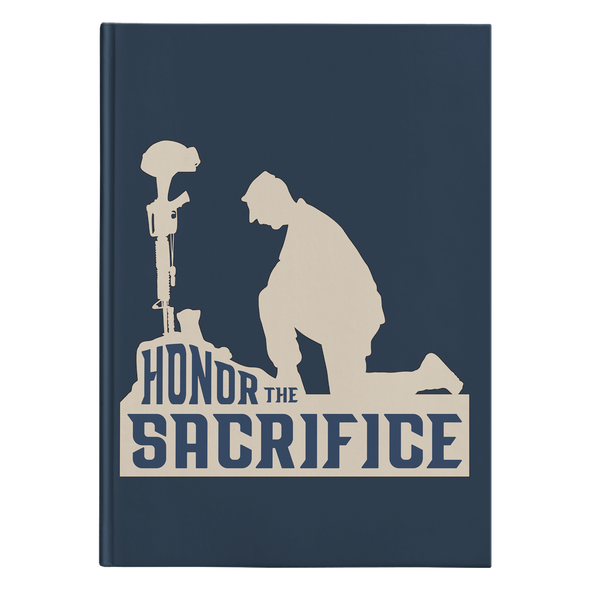 Honor The Sacrifice Journal